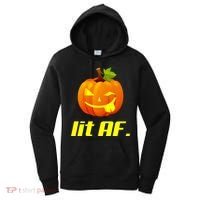 Lit AF Funny Halloween Jack O Lantern Pumpkin Women's Hoodie thumb 0