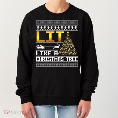 Lit Like a Christmas Tree Funny Ugly Christmas Women's Sweatshirt