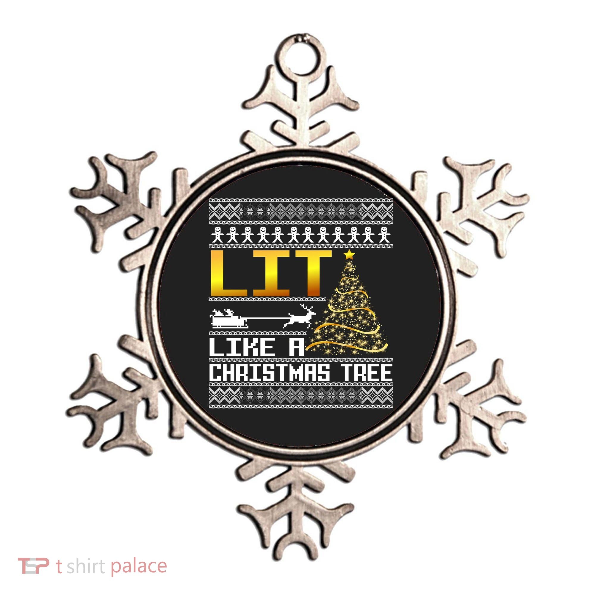 Lit Like a Christmas Tree Funny Ugly Christmas Ornament