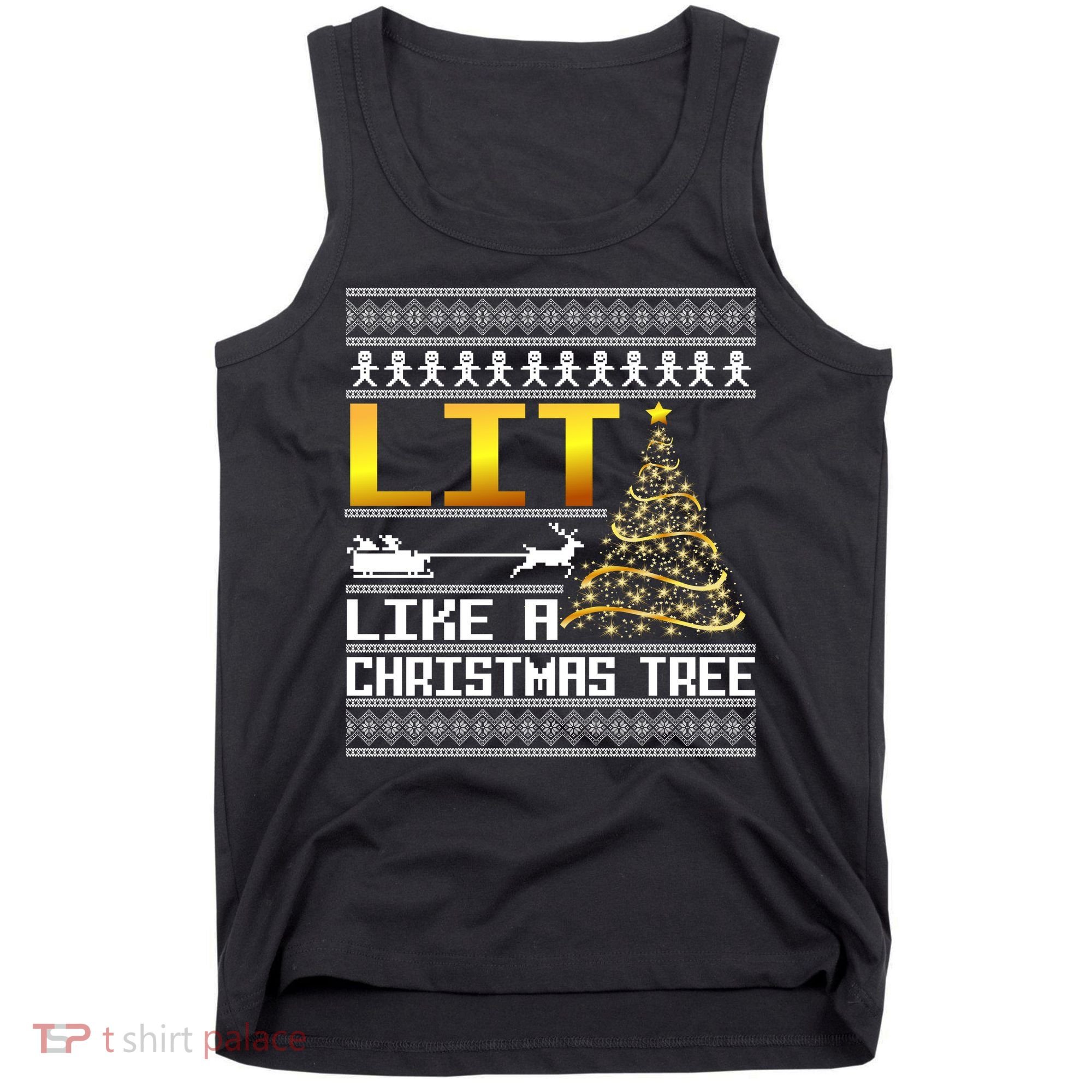Lit Like a Christmas Tree Funny Ugly Christmas Tank Top