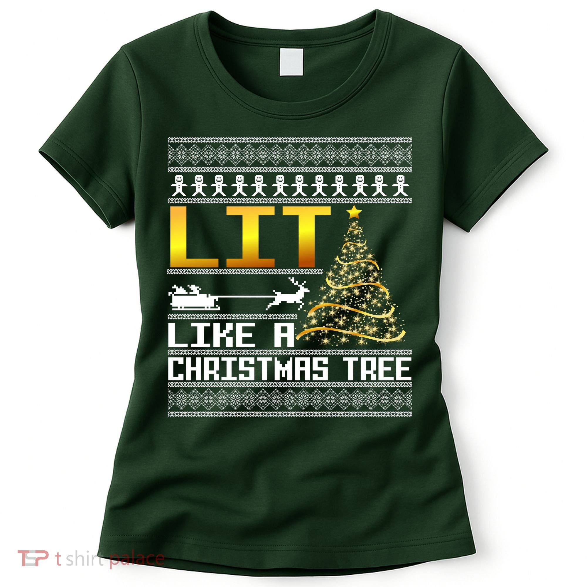 Lit Like a Christmas Tree Funny Ugly Christmas Women's T-Shirt