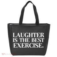 Laughter Is The Best Exercise Laughter Is The Best Medicine Funny Saying Tote Bag thumb 0