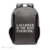 Laughter Is The Best Exercise Laughter Is The Best Medicine Funny Saying Vector Backpack thumb 0
