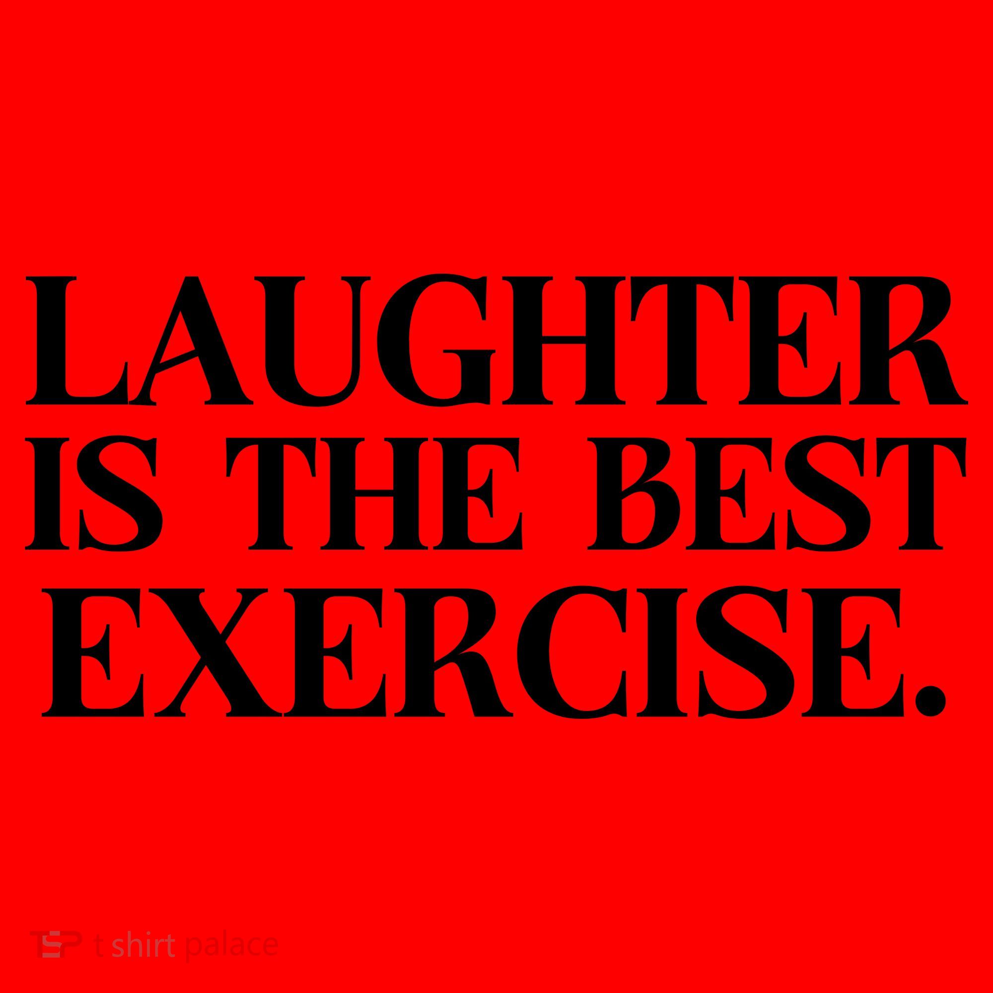 Laughter Is The Best Exercise Laughter Is The Best Medicine Funny Saying Santa Hat