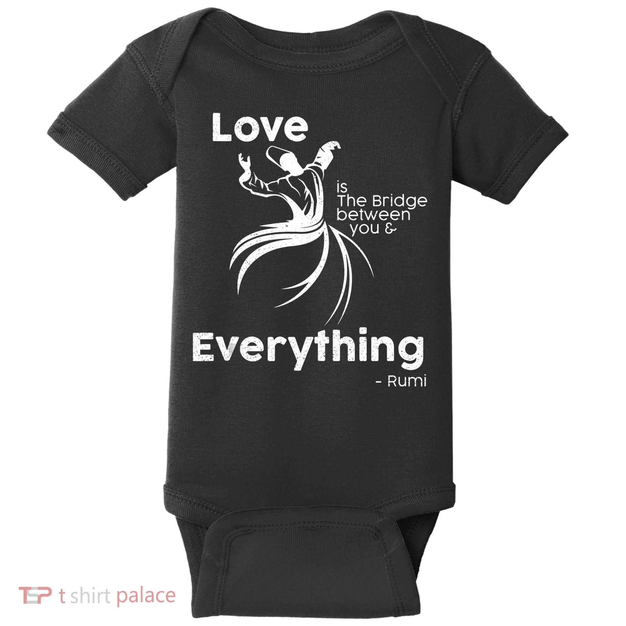 Love Is The Bridge Between You And Everything. Rumi Quote Baby Bodysuit
