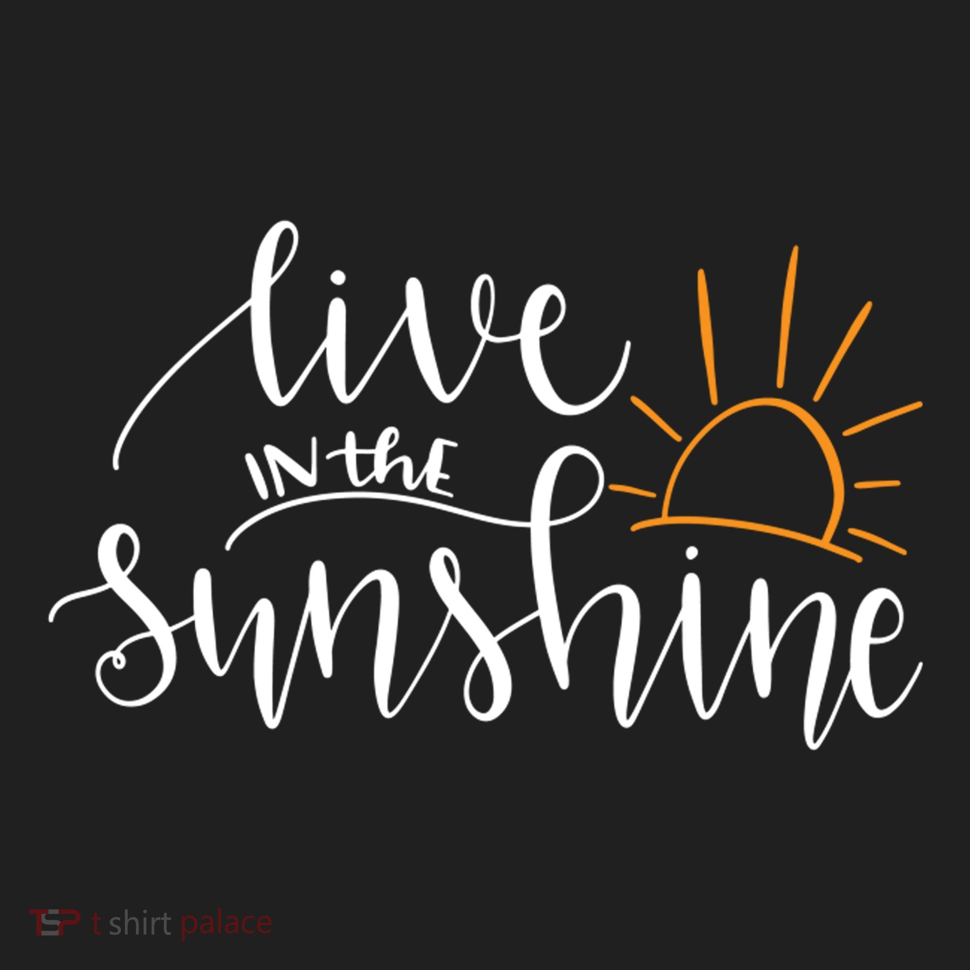 Live In The Sunshine Women's Sweatshirt