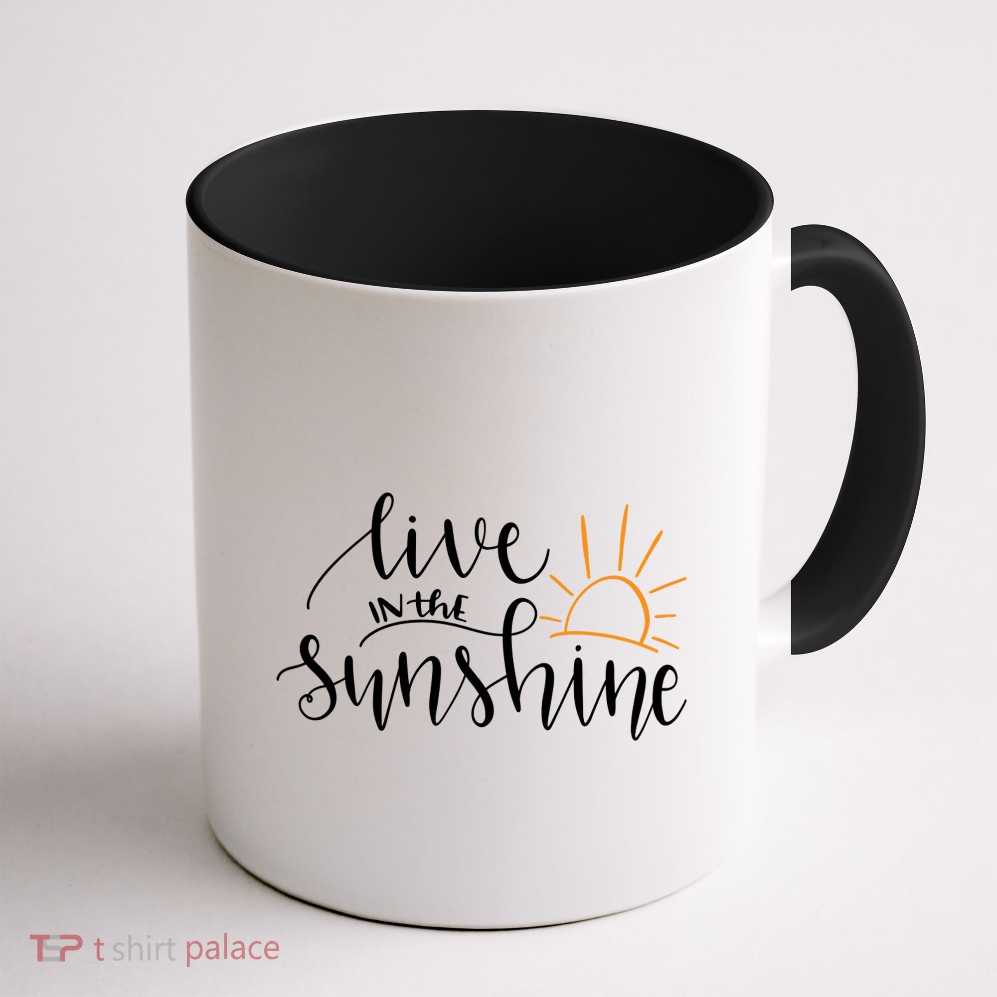 Live In The Sunshine Coffee Mug