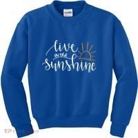 Live In The Sunshine Kids Sweatshirt thumb 0