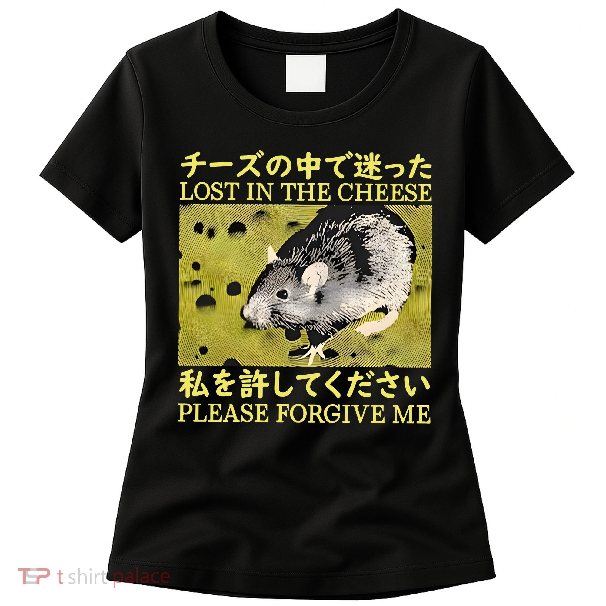 Lost In The Cheese Please Forgive Me Women's T-Shirt