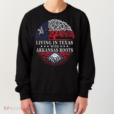 Living In Texas With Arkansas Roots Women's Sweatshirt