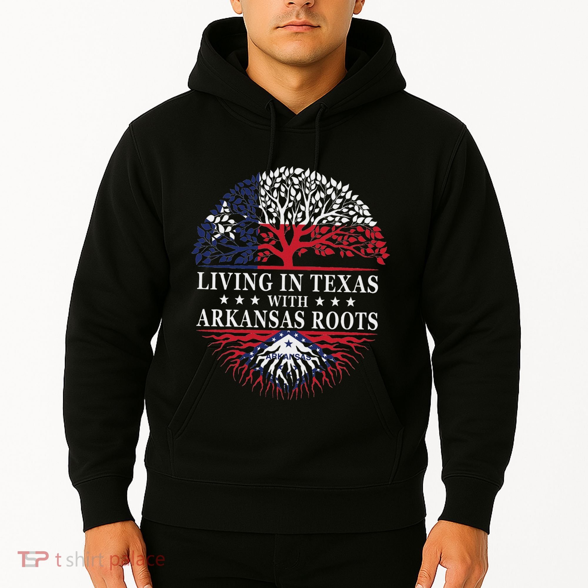 Living In Texas With Arkansas Roots Hoodie