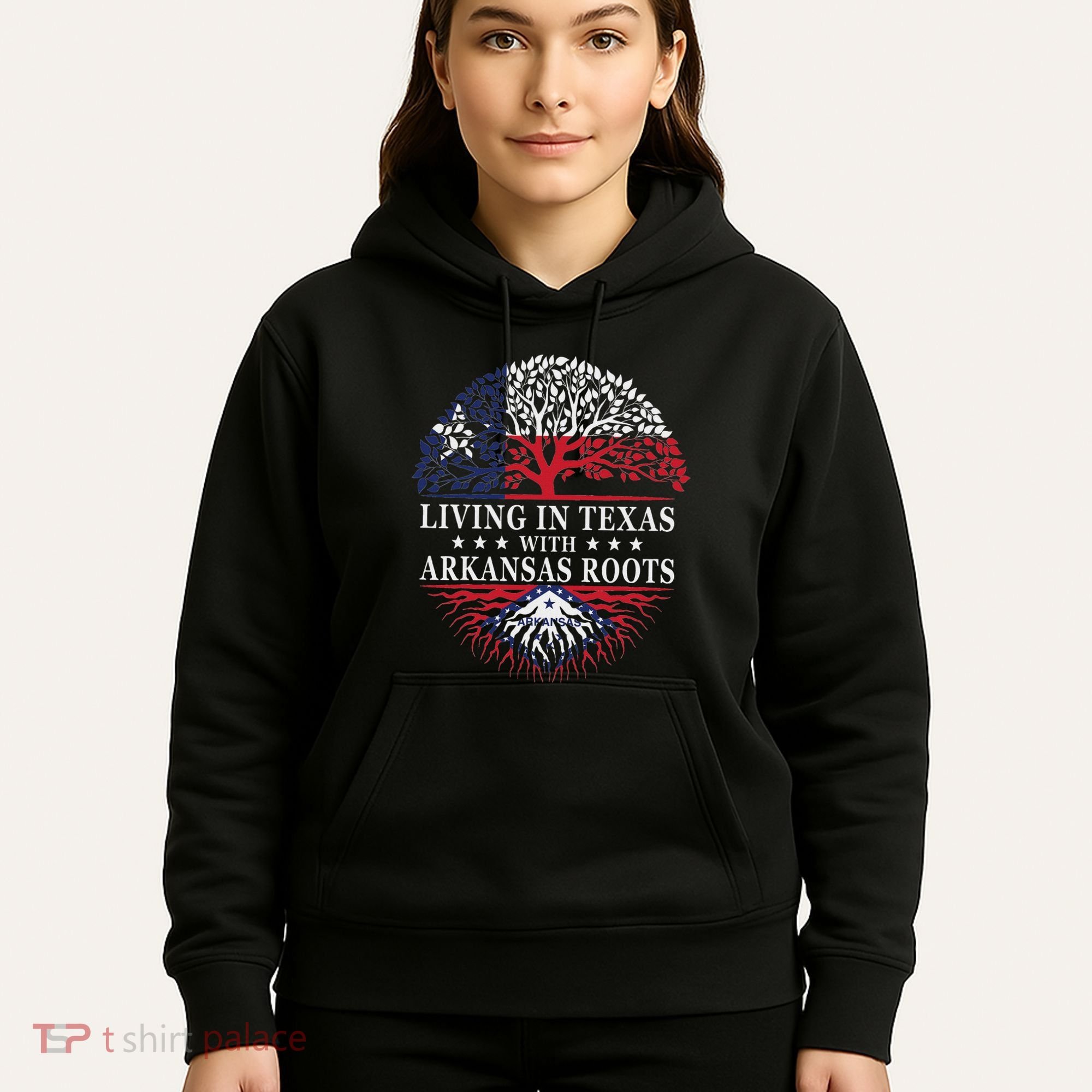Living In Texas With Arkansas Roots Hoodie