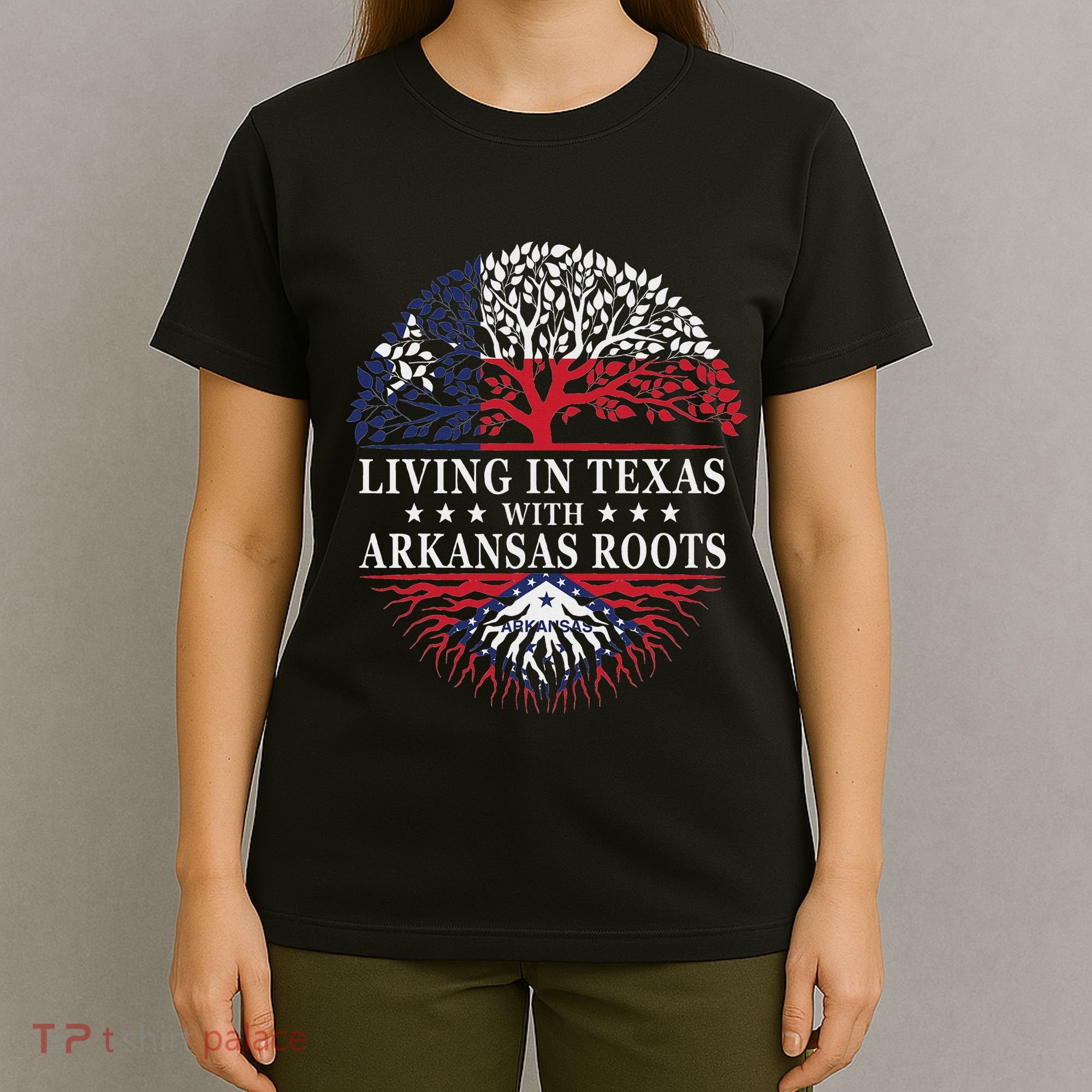 Living In Texas With Arkansas Roots T-Shirt