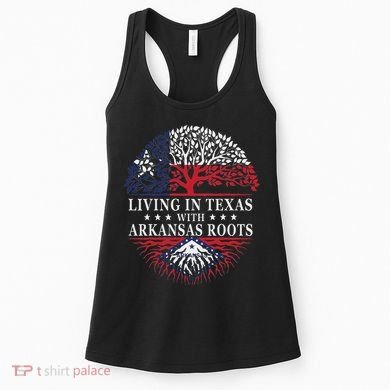 Living In Texas With Arkansas Roots Women's Tank Top