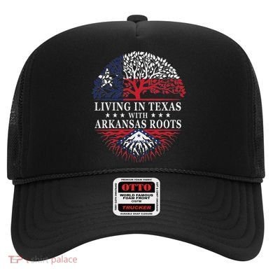 Living In Texas With Arkansas Roots Hat