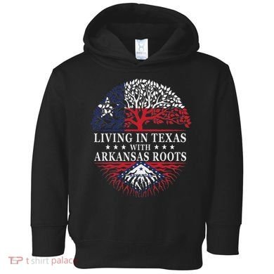 Living In Texas With Arkansas Roots Toddler Hoodie