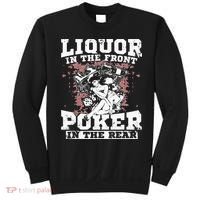 Liquor In The Front Poker In The Rear Awesome Racing Sweatshirt thumb 0