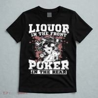 Liquor In The Front Poker In The Rear Awesome Racing T-Shirt thumb 5