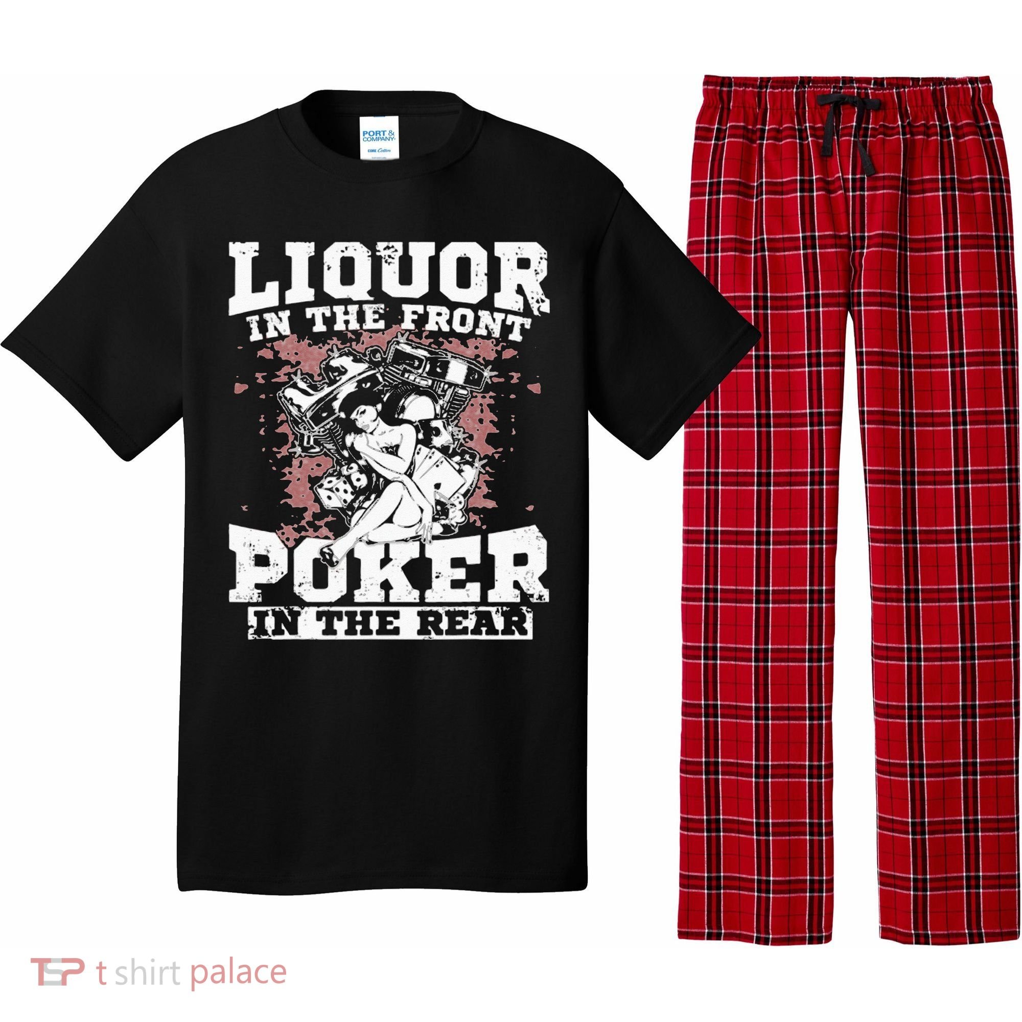 Liquor In The Front Poker In The Rear Awesome Racing Pajama Set