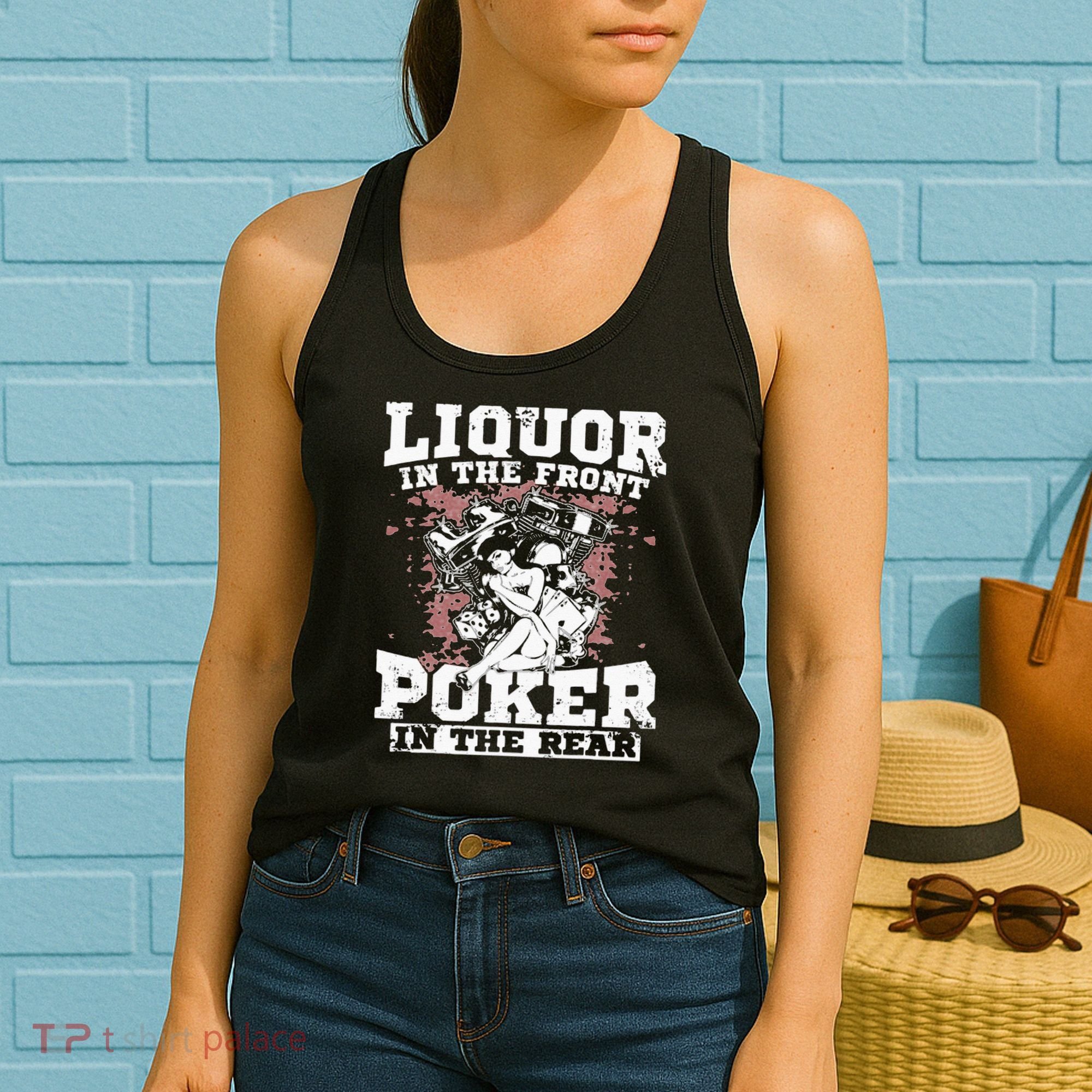 Liquor In The Front Poker In The Rear Awesome Racing Women's Tank Top
