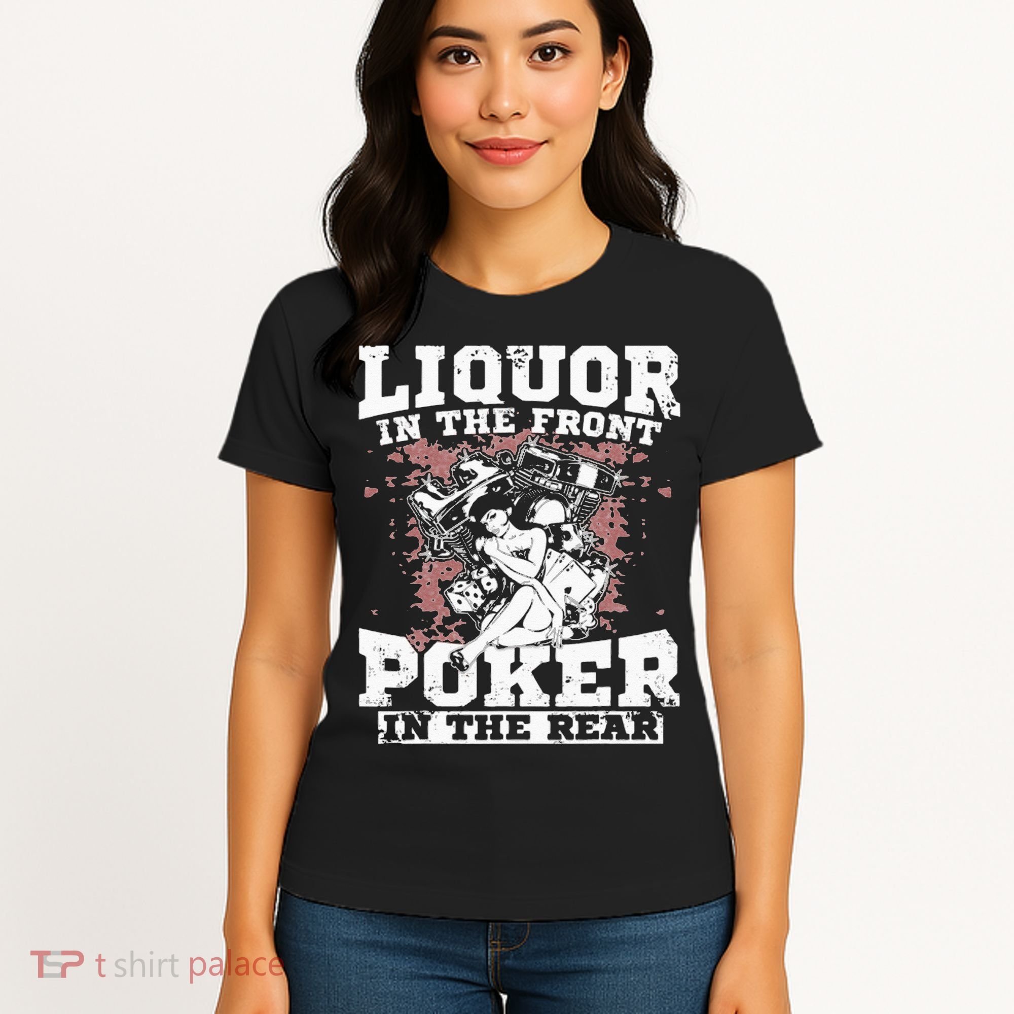 Liquor In The Front Poker In The Rear Awesome Racing Women's T-Shirt