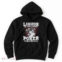 Liquor In The Front Poker In The Rear Awesome Hoodie thumb 0