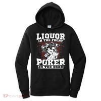 Liquor In The Front Poker In The Rear Awesome Women's Hoodie thumb 0
