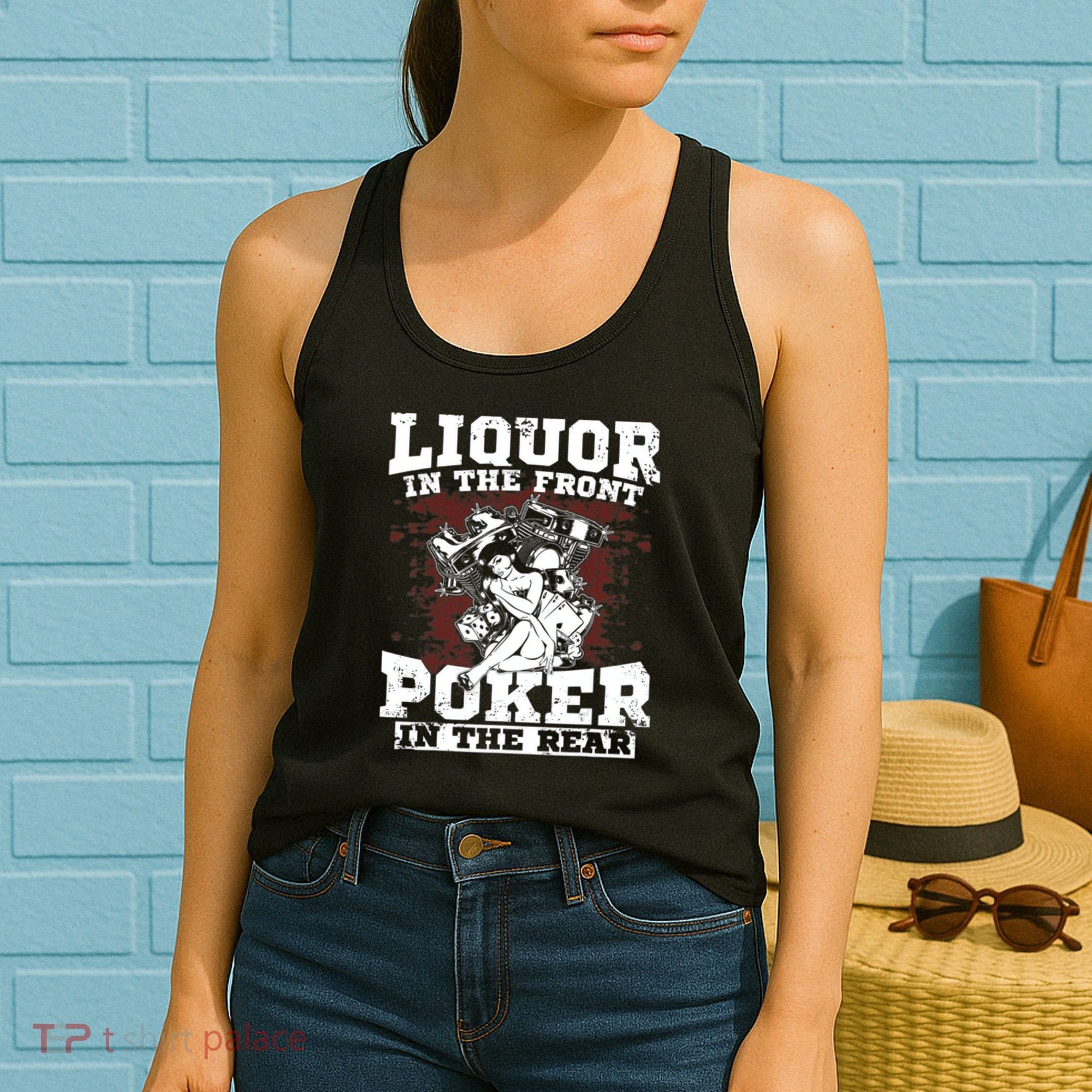 Liquor In The Front Poker In The Rear Awesome Women's Tank Top