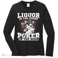 Liquor In The Front Poker In The Rear Awesome Women's Long Sleeve Shirt thumb 0