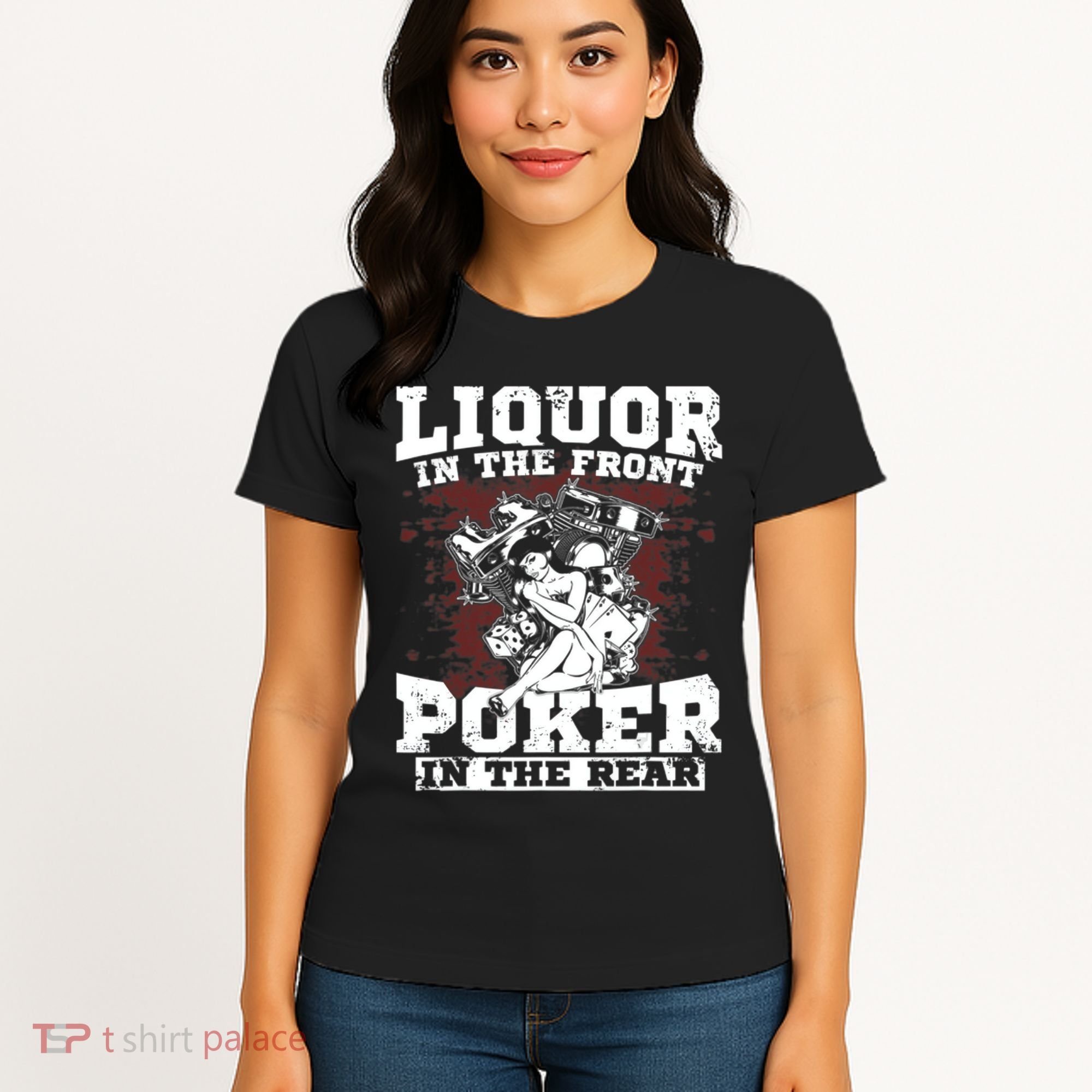 Liquor In The Front Poker In The Rear Awesome Women's T-Shirt