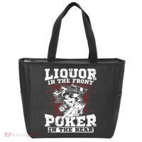 Liquor In The Front Poker In The Rear Awesome Tote Bag thumb 0