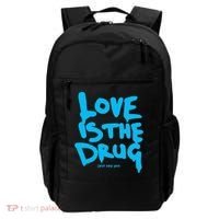 Love Is The Drug Just Say Yes Backpack thumb 0
