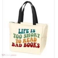 Life Is Too Short To Read Bad Books Tote Bag thumb 3