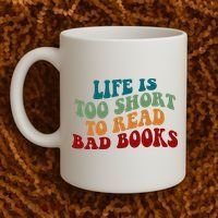 Life Is Too Short To Read Bad Books Coffee Mug thumb 2