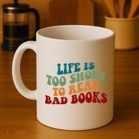 Life Is Too Short To Read Bad Books Coffee Mug thumb 4
