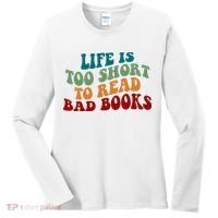 Life Is Too Short To Read Bad Books Women's Long Sleeve Shirt thumb 0