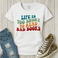 Life Is Too Short To Read Bad Books Women's T-Shirt thumb 3