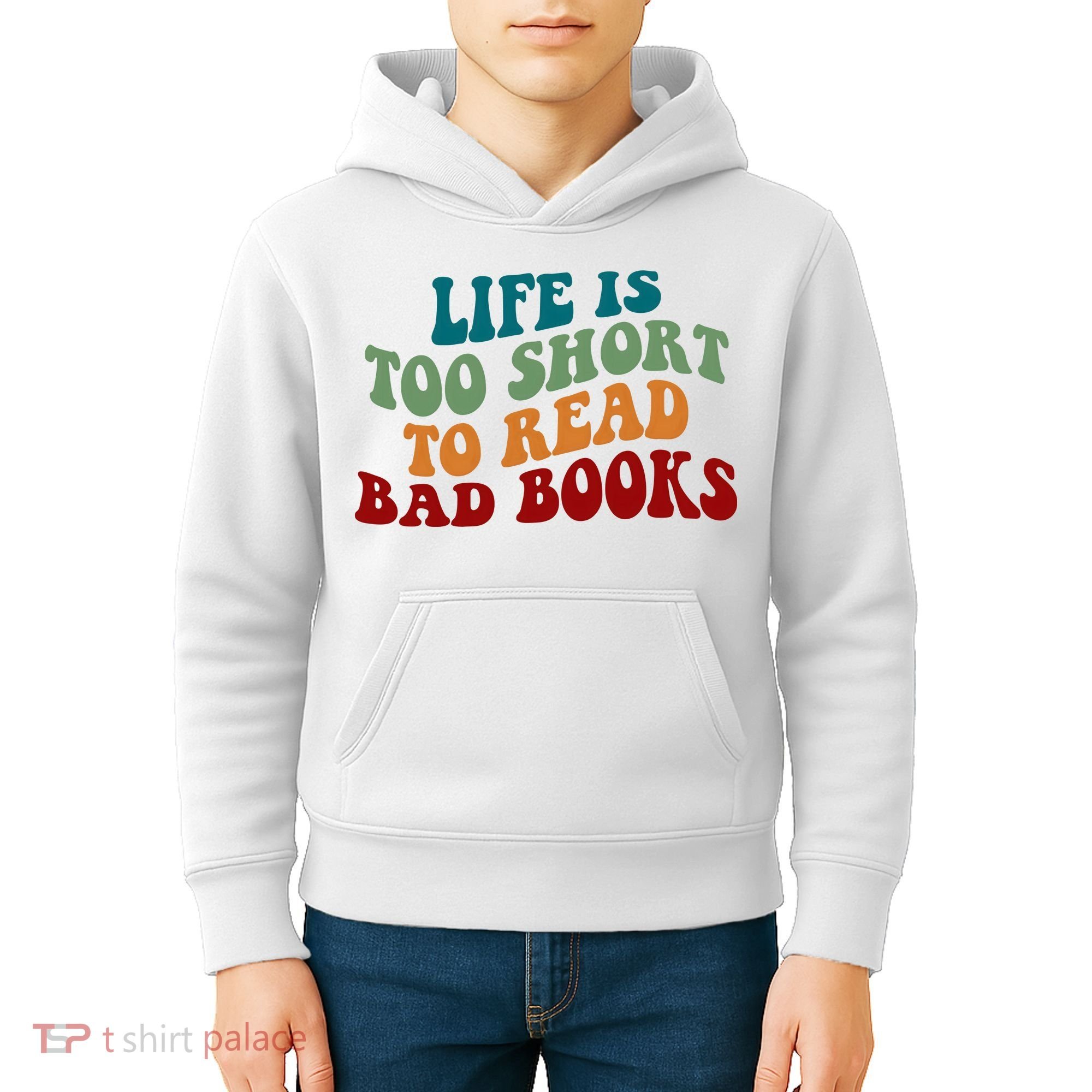 Life Is Too Short To Read Bad Books Kids Hoodie