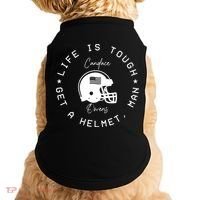 Life Is Tough Get A Helmet Doggie Tank thumb 0