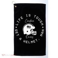 Life Is Tough Get A Helmet Golf Towel thumb 0