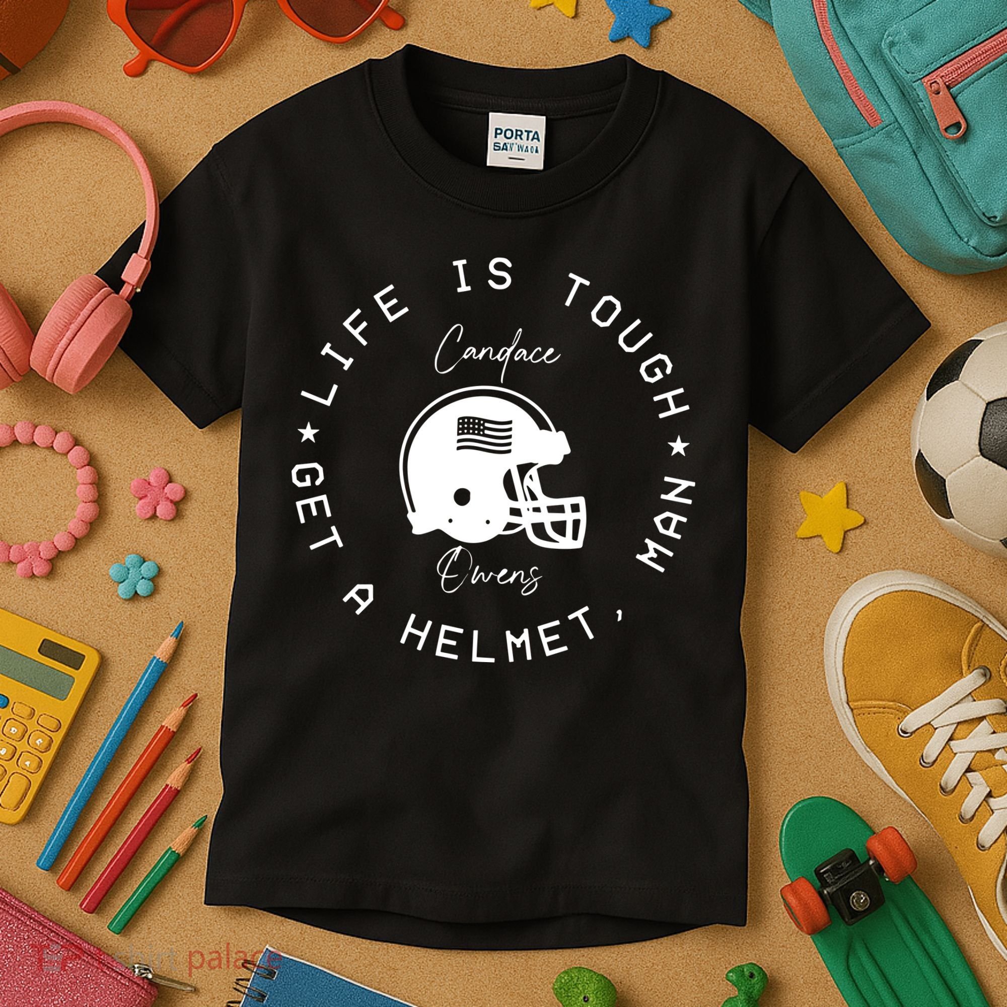 Life Is Tough Get A Helmet Kids T-Shirt