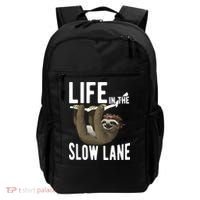 Life In The Slow Lane Funny Sloth Lover Meaningful Gift Backpack thumb 0