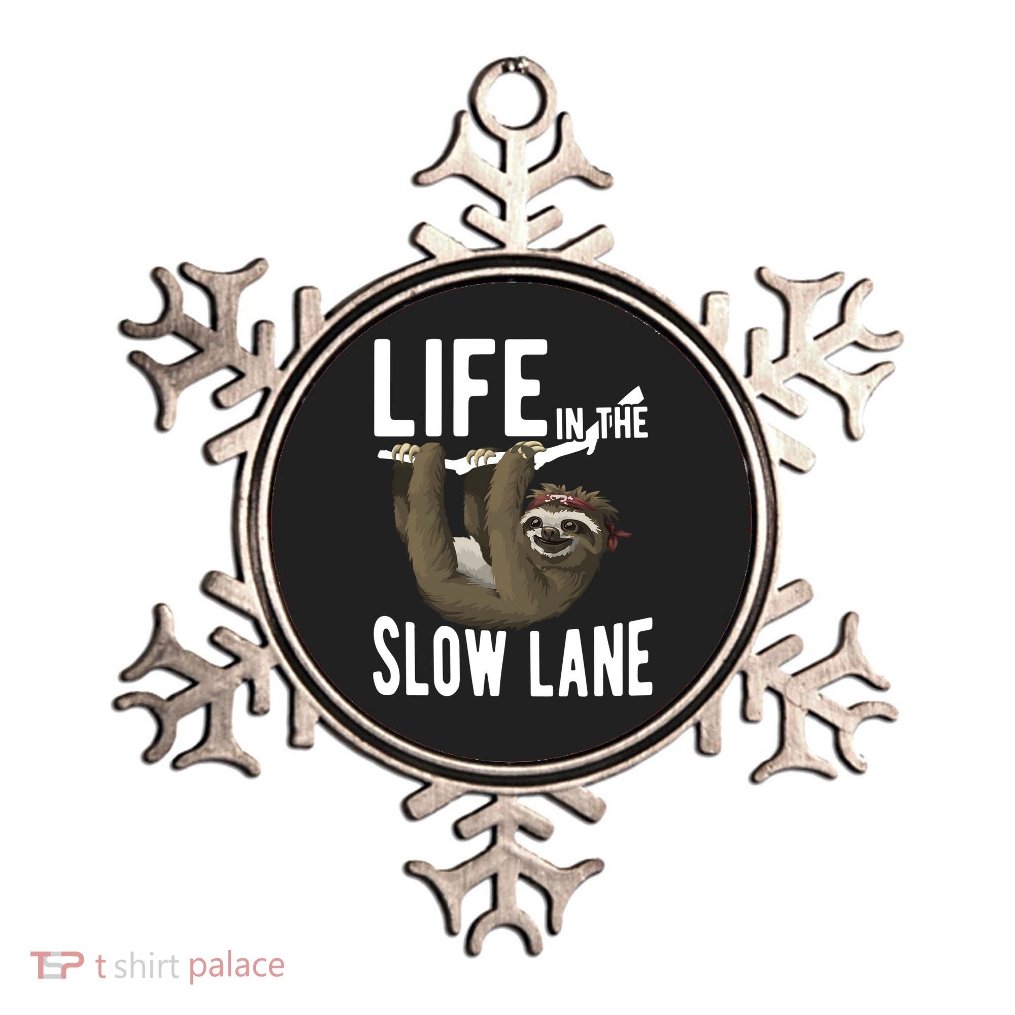 Life In The Slow Lane Funny Sloth Lover Meaningful Gift Ornament