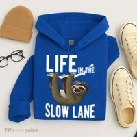 Life In The Slow Lane Funny Sloth Lover Meaningful Gift Hoodie thumb 4