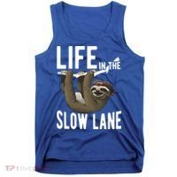 Life In The Slow Lane Funny Sloth Lover Meaningful Gift Tank Top thumb 0
