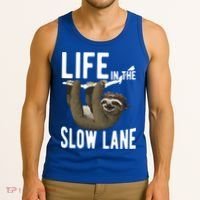 Life In The Slow Lane Funny Sloth Lover Meaningful Gift Tank Top thumb 3