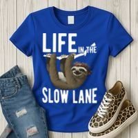 Life In The Slow Lane Funny Sloth Lover Meaningful Gift Women's T-Shirt thumb 3