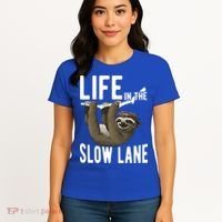 Life In The Slow Lane Funny Sloth Lover Meaningful Gift Women's T-Shirt thumb 4