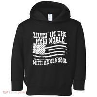 Living In The New World With An Old Soul Toddler Hoodie thumb 0