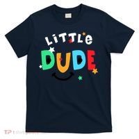Little Dude T-Shirt thumb 0